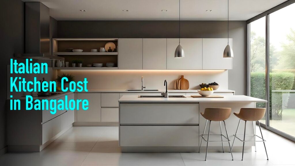 Italian Kitchen Cost in Bangalore