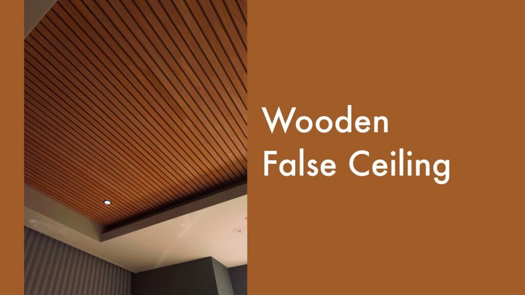 Wooden False Ceiling