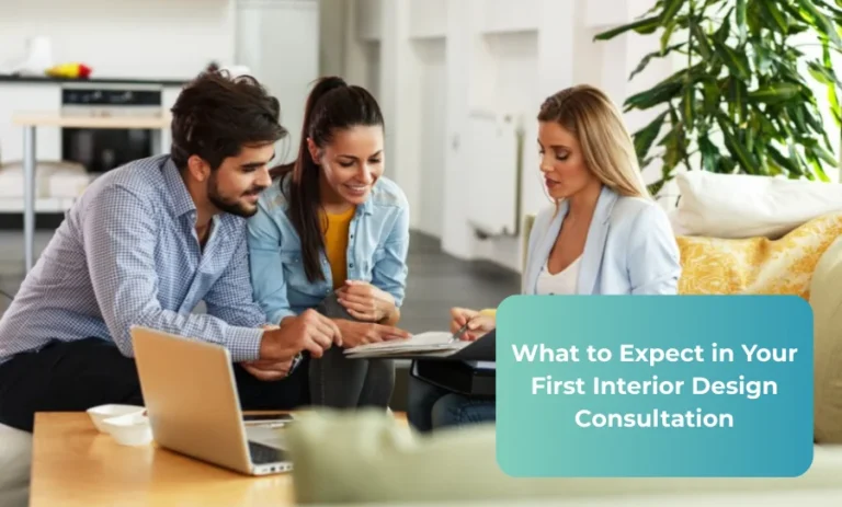 What to Expect in Your First Interior Design Consultation